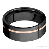 8 mm wide/Flat/Zirconium band with one 1 mm Off Center inlay of 14K Rose Gold.
